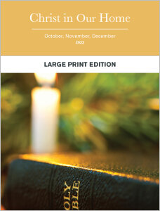 Christ in Our Home: Large Print Edition